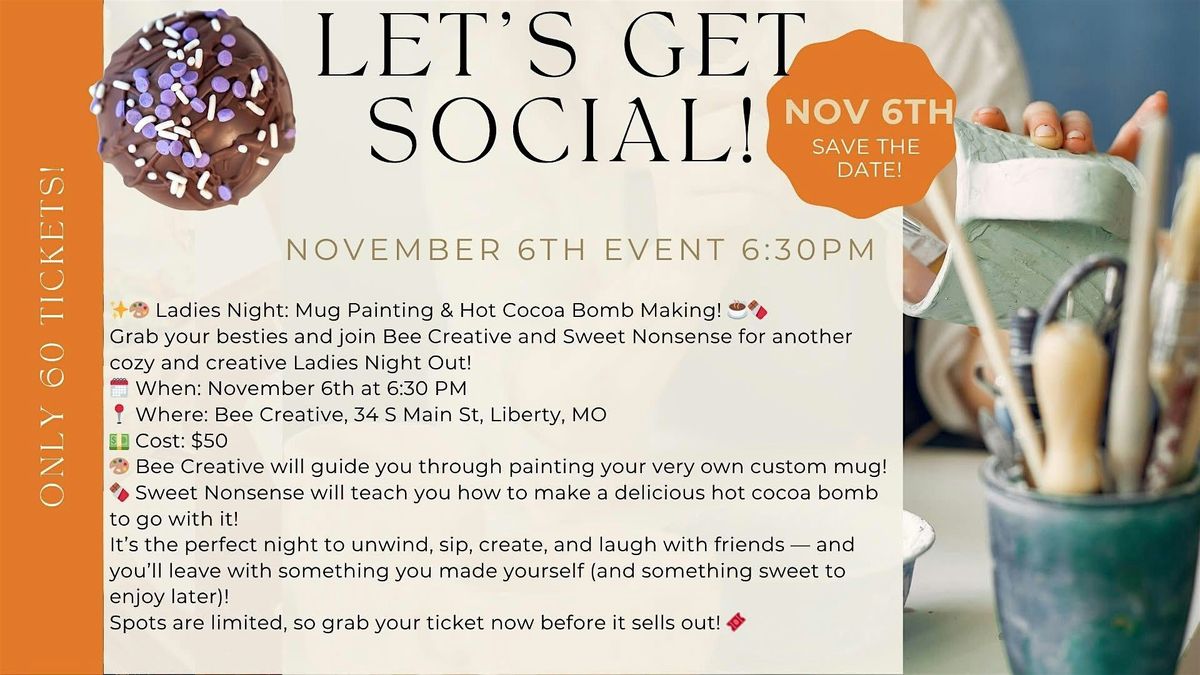 Ladies Night: Mug Painting & Hot Cocoa Bomb Making