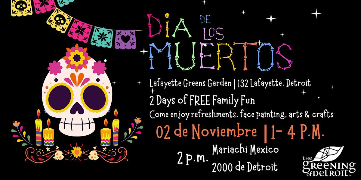 Dia de Los Muertos- Day 2
