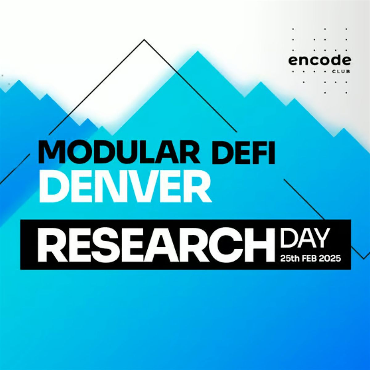 Encode Denver Modular DeFi Research Day