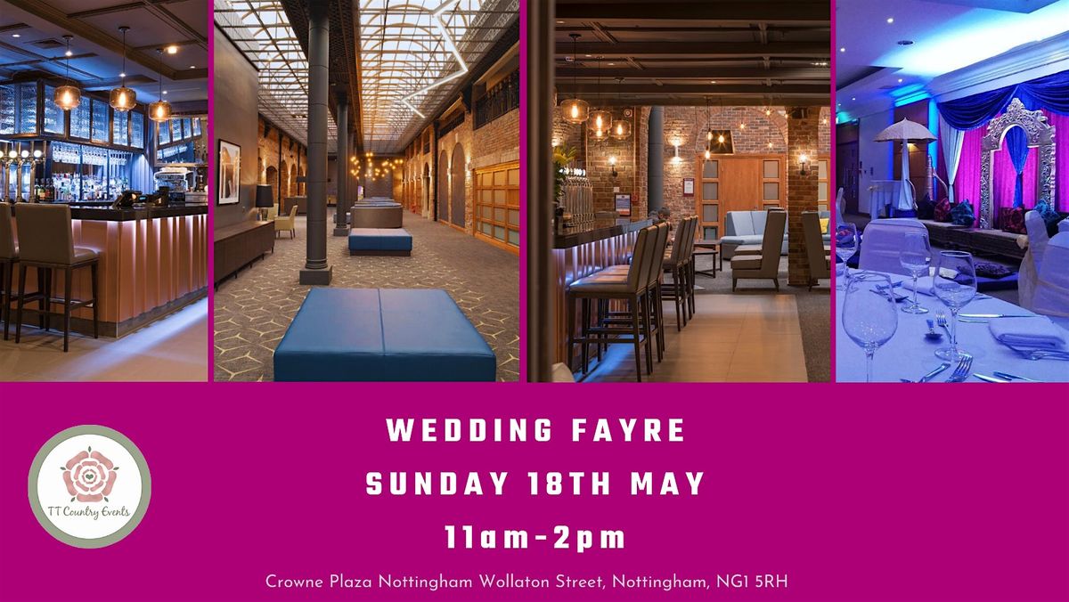 Crowne Plaza Nottingham Wedding Fayre