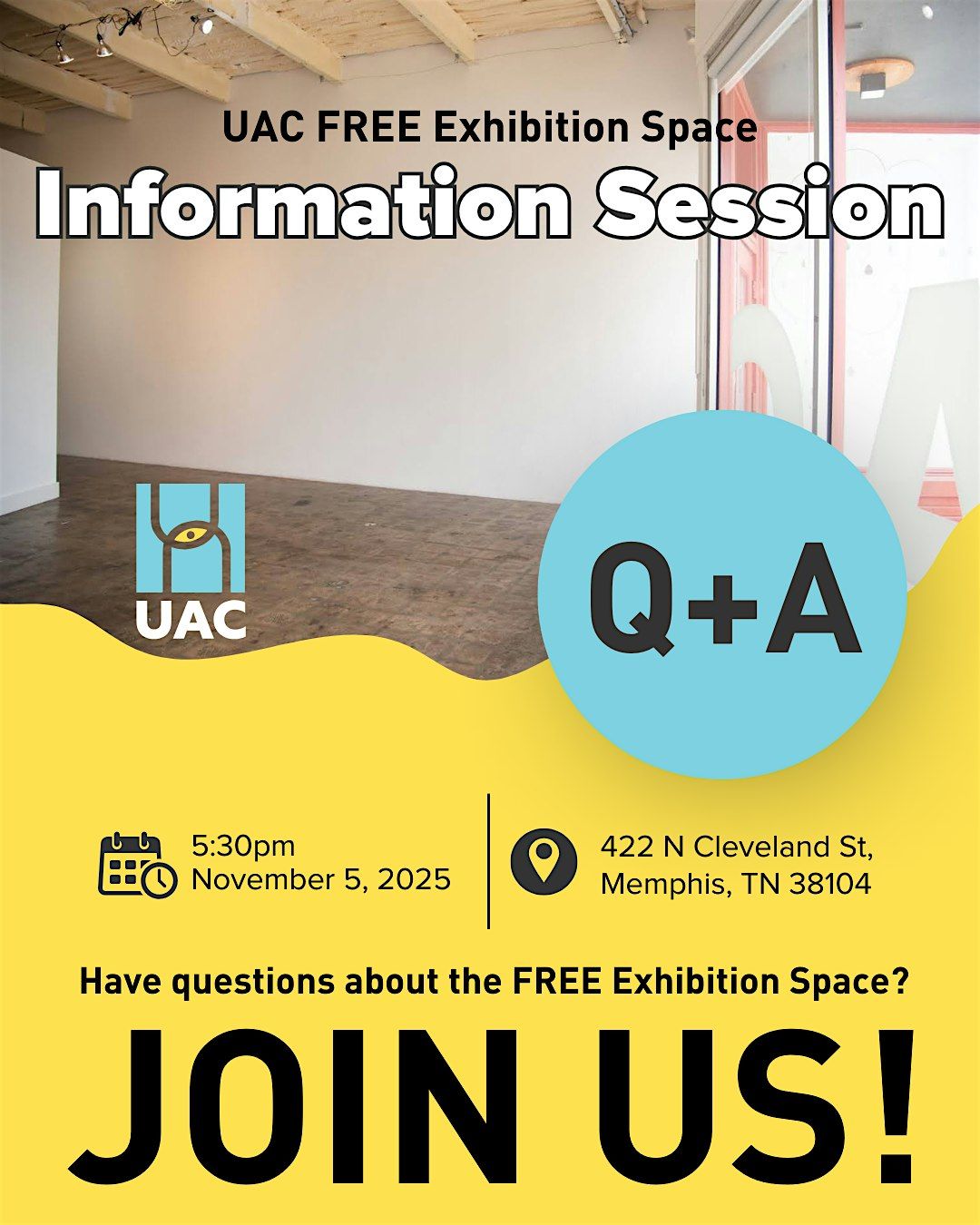 UAC Artist Info Session: Exhibition Space Call to Artists