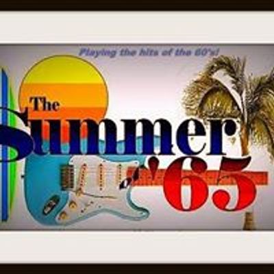 The Summer of 65