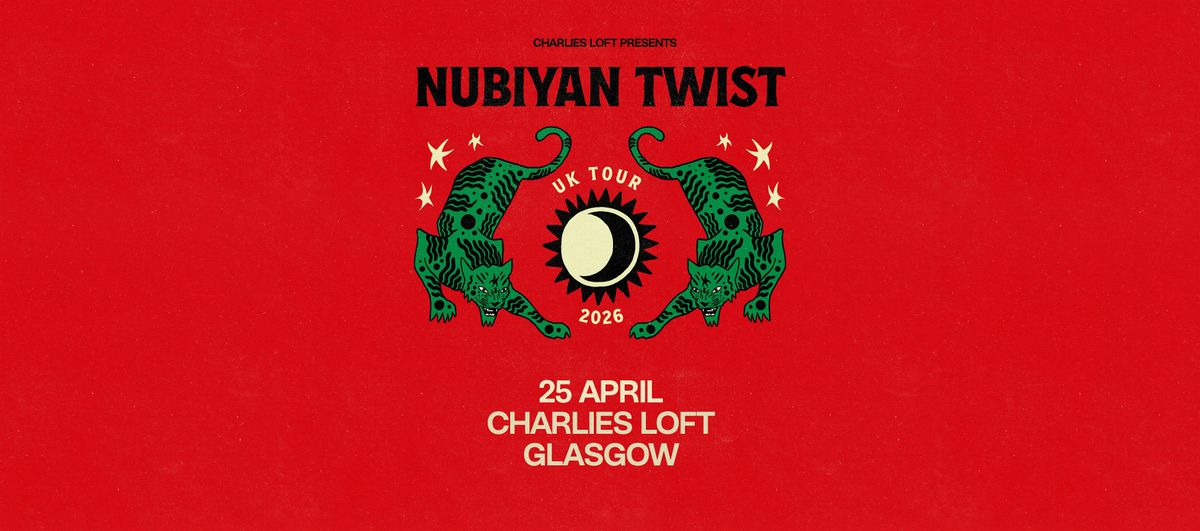 Nubiyan  Twist @ Charlies Loft