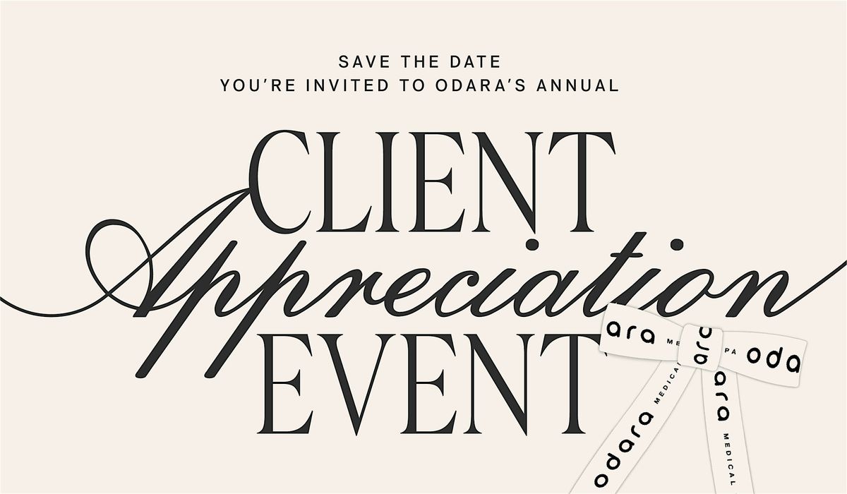 2024 Annual Client Appreciation Event!