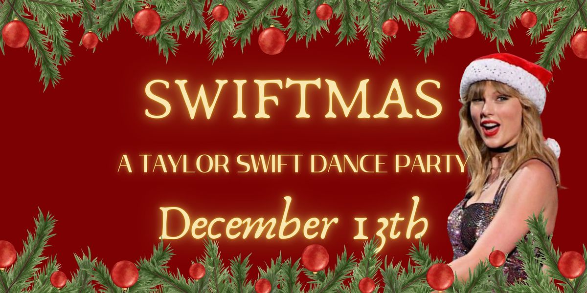 Swiftmas- Taylor Swift Party