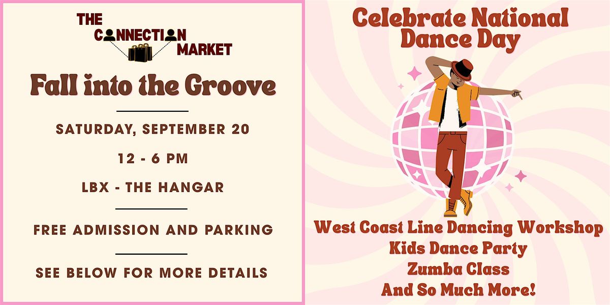The Connection Market: Fall into the Groove (Celebrate National Dance Day)