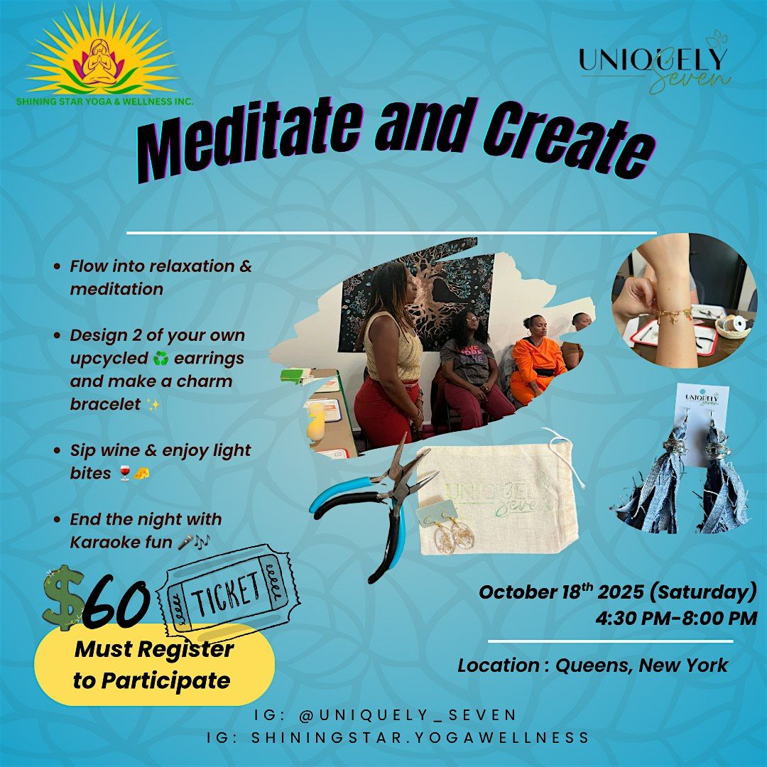 MEDITATE & CREATE