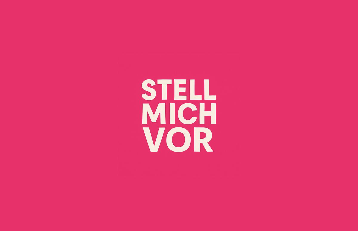 STELL MICH VOR \u2013 Berlin Edition