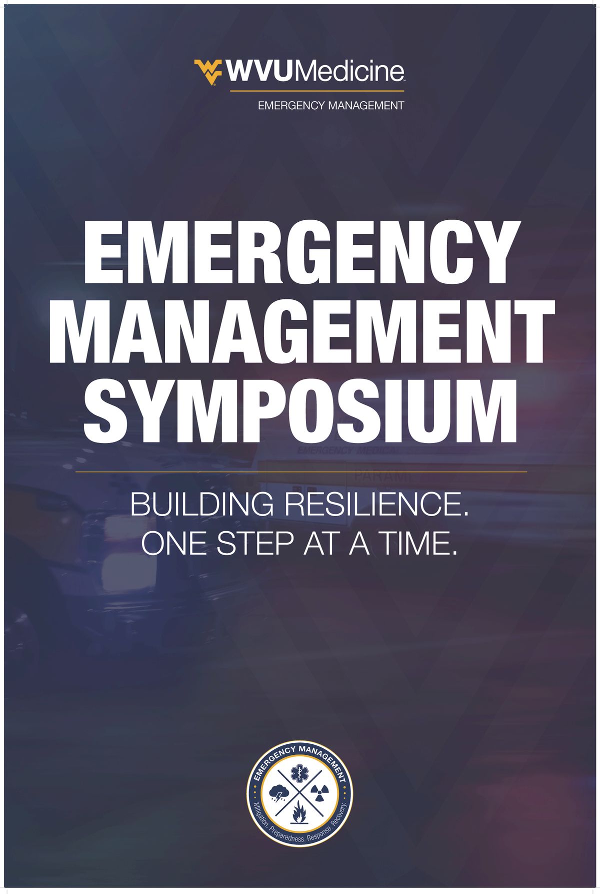 WVU Medicine Emergency Management Symposium