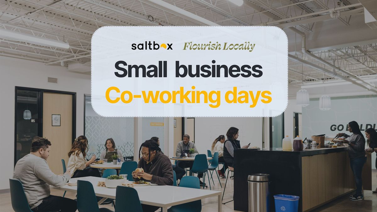 Saltbox Small Business Co-Working Day