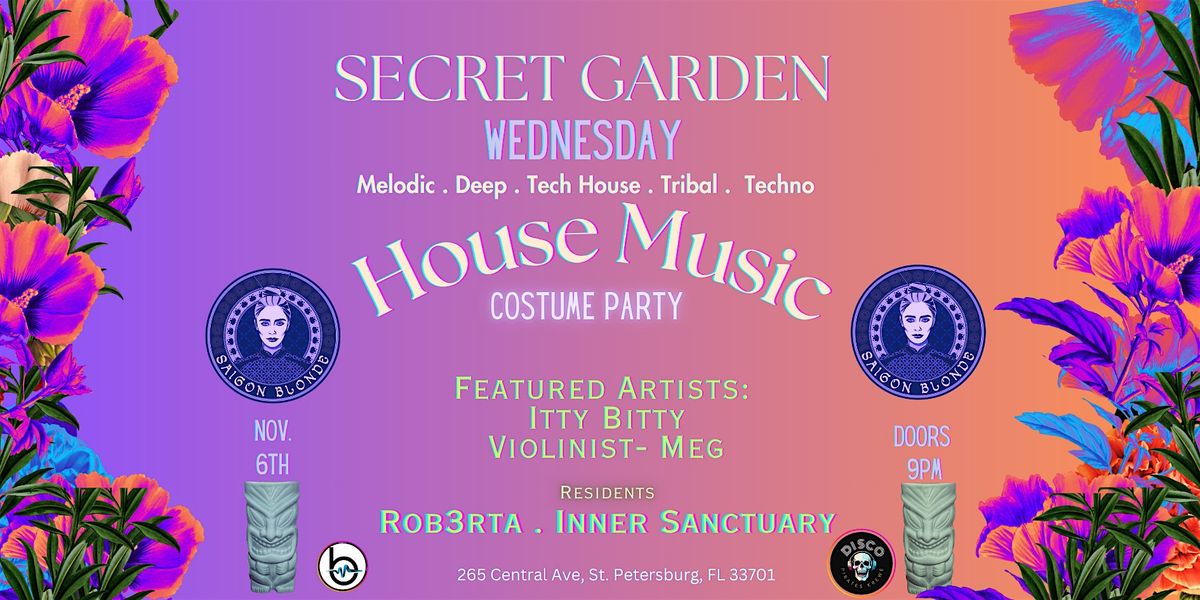 Secret Garden Wednesday @ Saigon Blonde