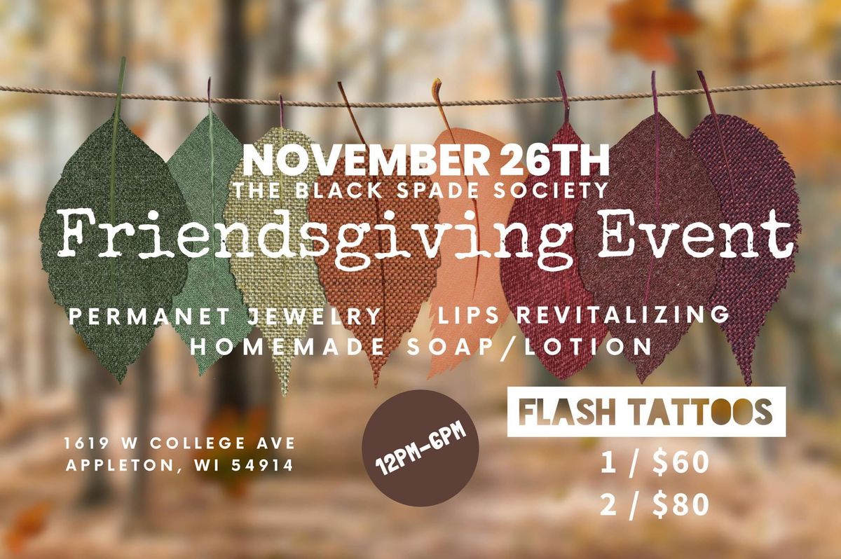 \ud83c\udf42Friendsgiving \ud83c\udf41