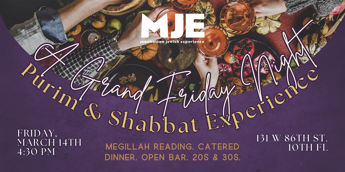 A Grand Night: Purim & Shabbat Experience | Feast, Celebration & Open Bar