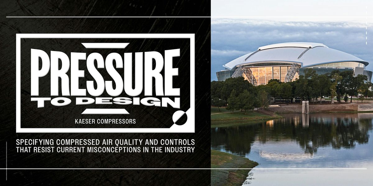 Engineering Compressed Air Conference at AT&T Stadium