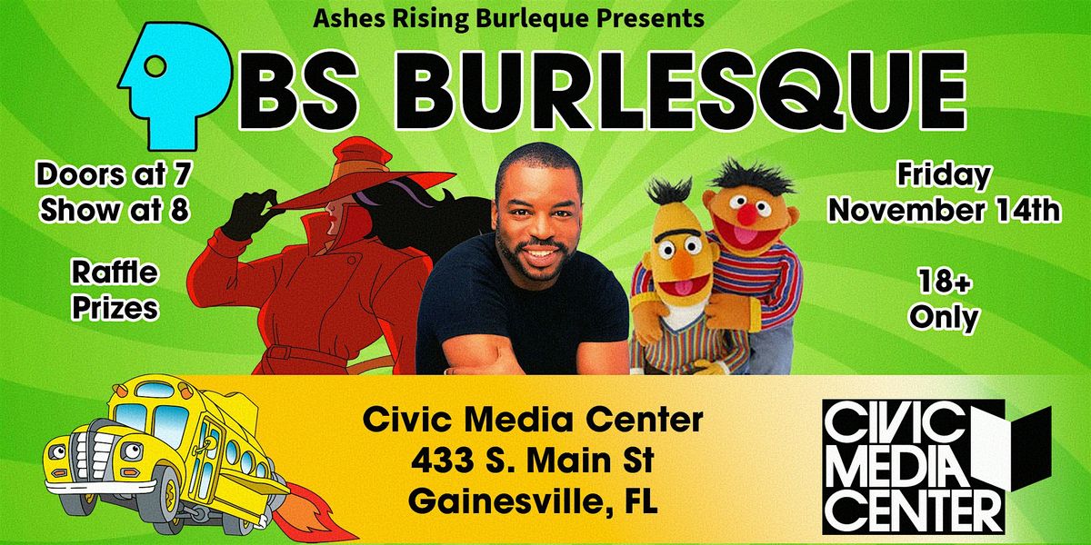 PBS Burlesque: A PBS Benefit Burlesque and Drag Show