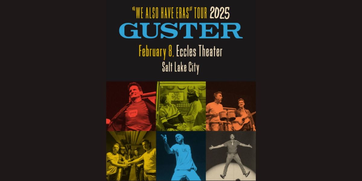 Live at the Eccles presents Guster