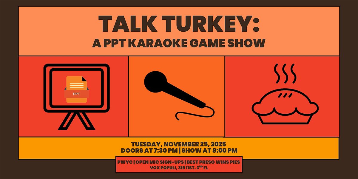 Talk Turkey: A PPT Karaoke Game Show