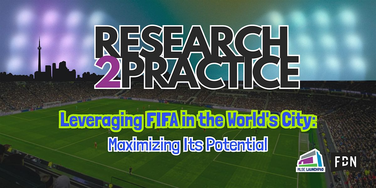 Leveraging FIFA  in the World's City: Maximizing Its Potential