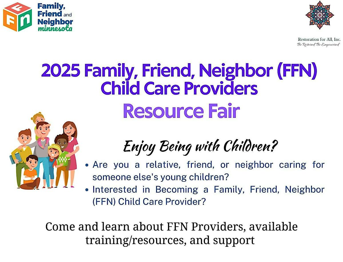 2025 Family, Friend, Neighbor (FFN)  Child Care Providers Resource Fair