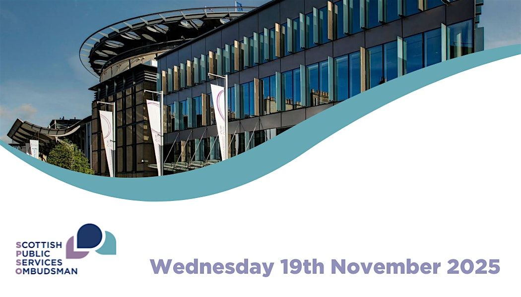 Scottish Public Services Ombudsman Conference 2025
