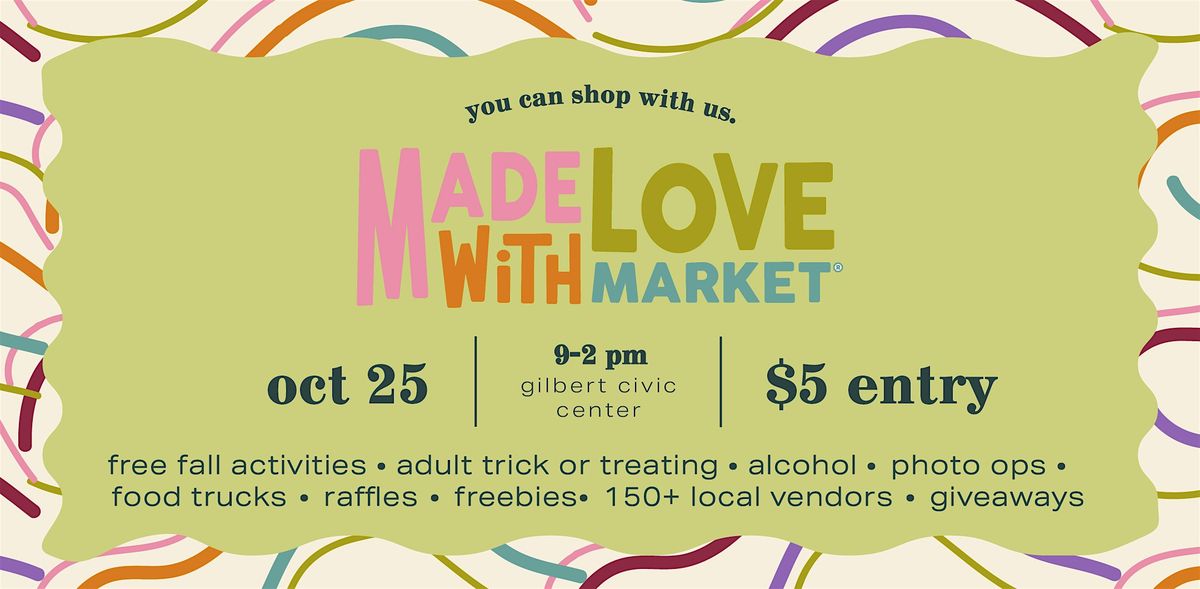 Made with Love Market Season Opener