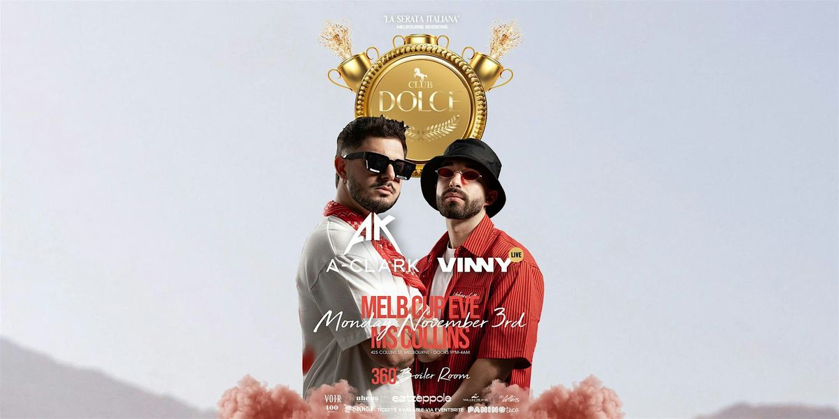 CLUB DOLCE FT. A-CLARK & VINNY - MELBOURNE NOVEMBER 3RD