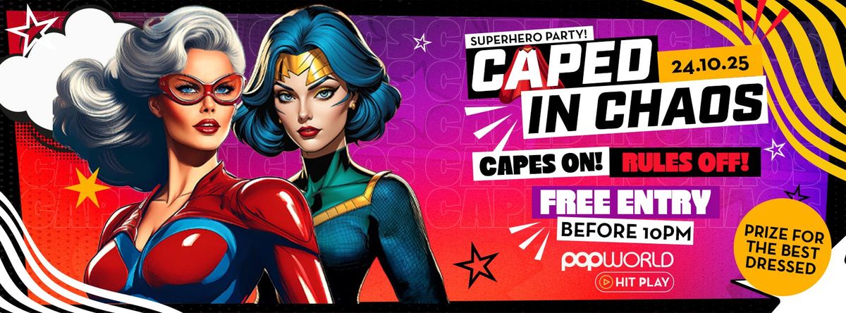 Caped in Chaos