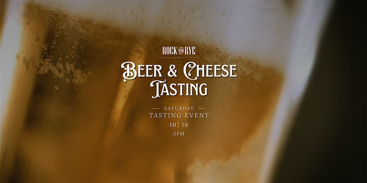 Beer and Cheese Tasting