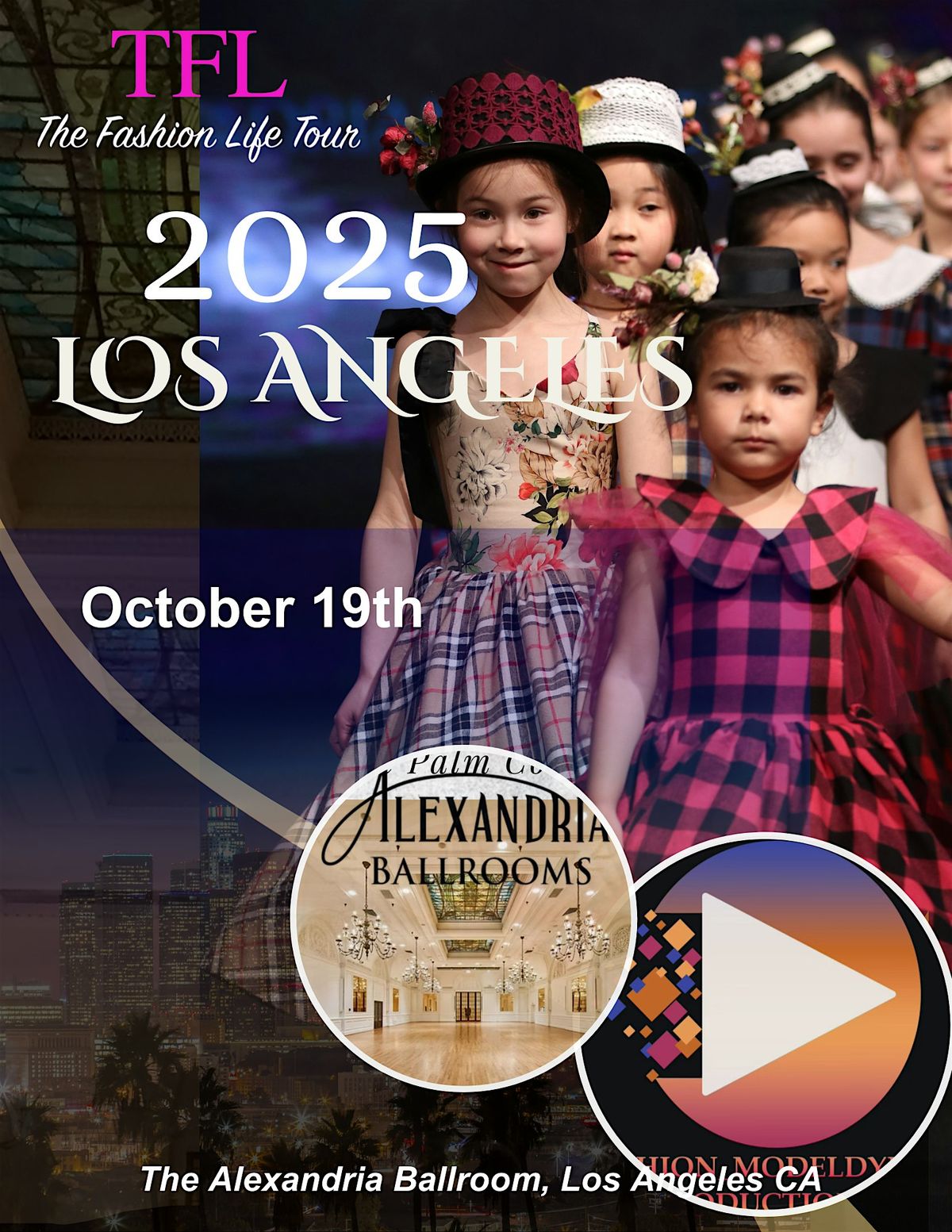 The Fashion Life Tour Los Angeles Fashion Week