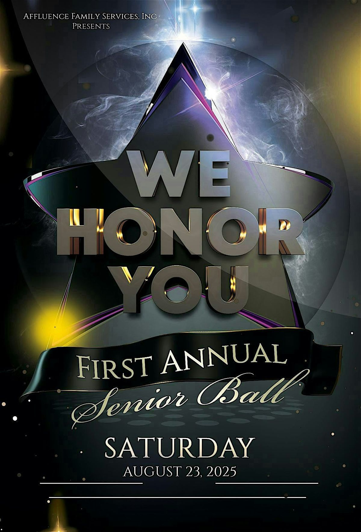 We Honor You Inaugural Senior Ball