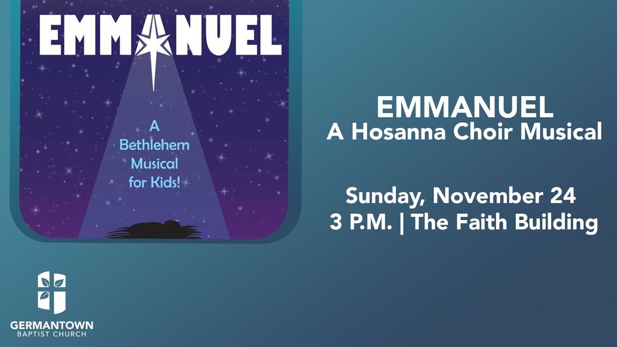 Emmanuel - Hosanna Children's Choir Musical