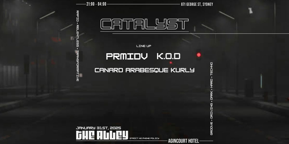 Catalyst Launch ft PRMIDV & K.O.D