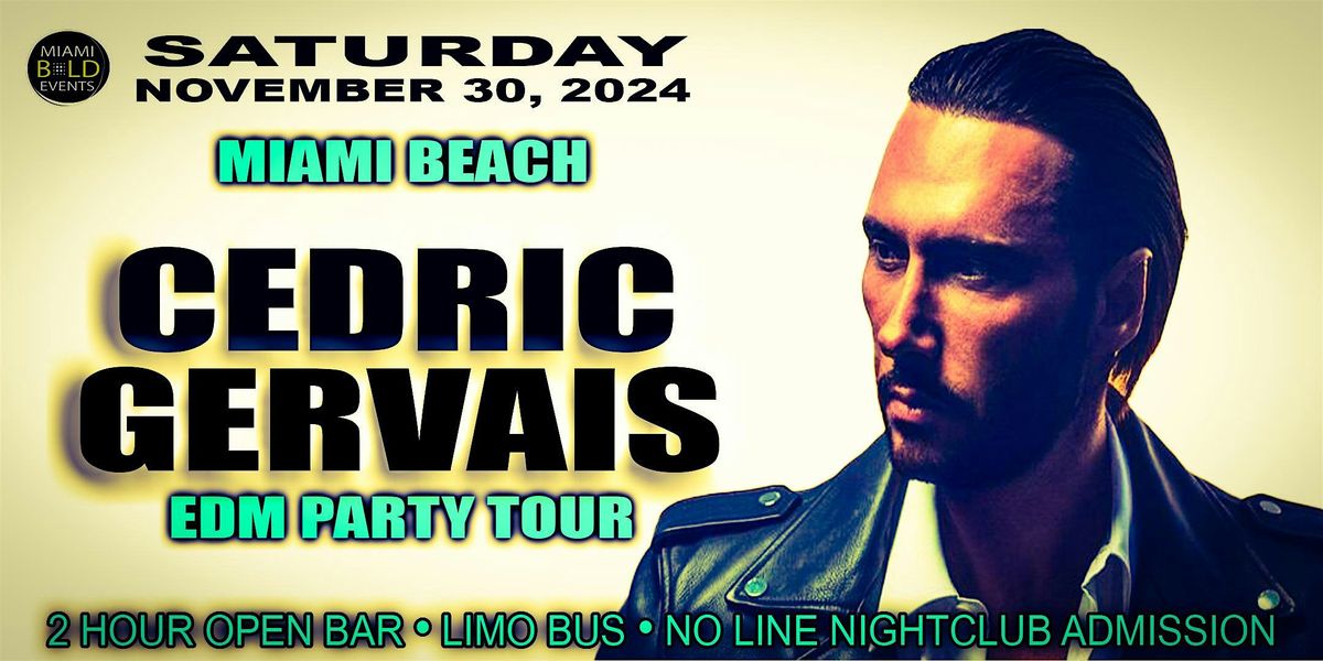 MIAMI - CEDRIC GERVAIS  -  SATURDAY NOVEMBER 30 2024 -