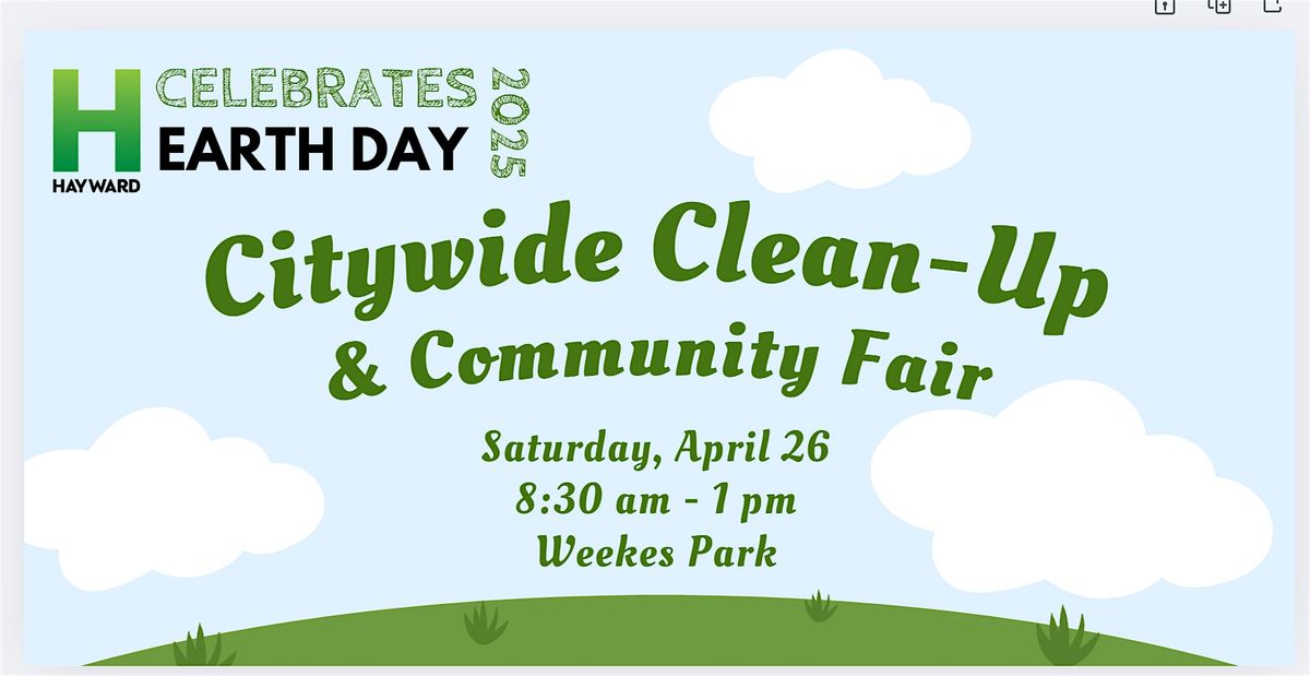 2025 Annual Earth Day Citywide Clean-Up and Community Fair