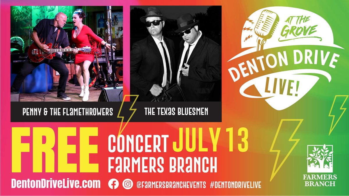 Denton Drive Live: Penny & The Flamethrowers + The Texas Bluesmen (Free Concert)