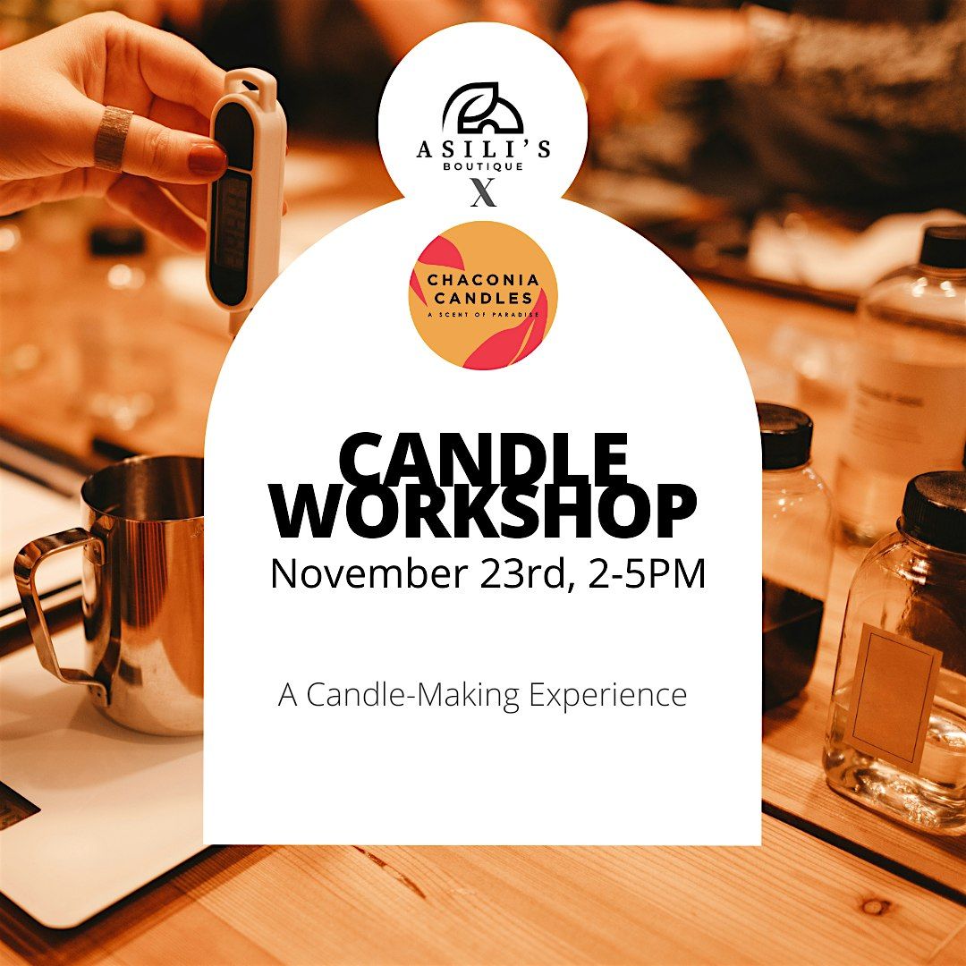 Candle Workshop