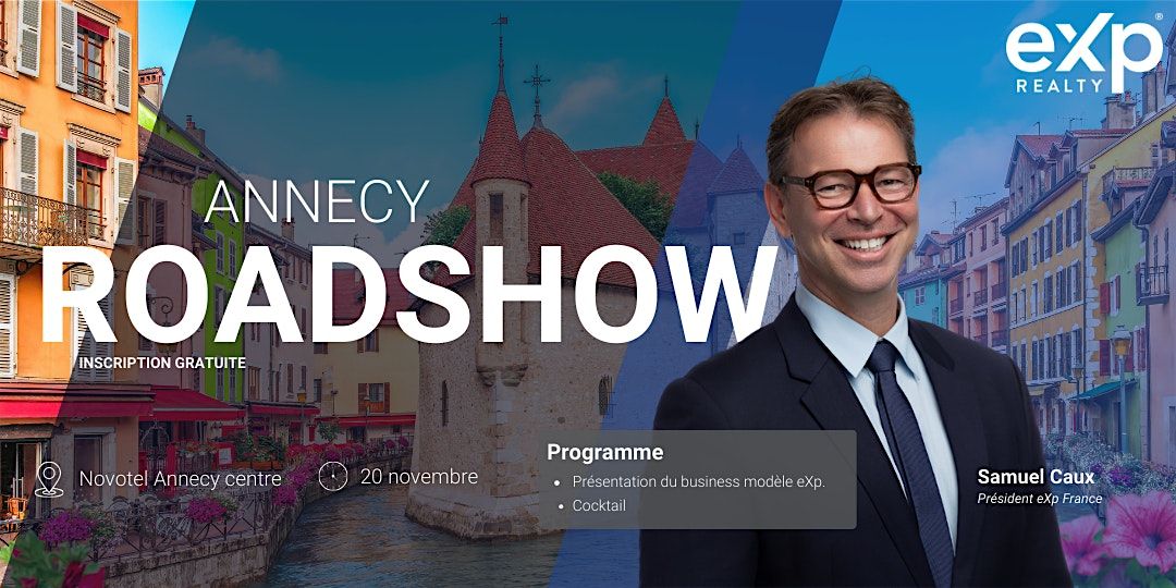 Ensemble \u00e9crivons l'avenir de l'immobilier \u00e0 Annecy - Roadshow eXp