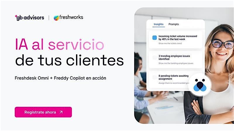 IA al servicio de tus clientes: Freshdesk Omni + Freddy Copilot en acci\u00f3n
