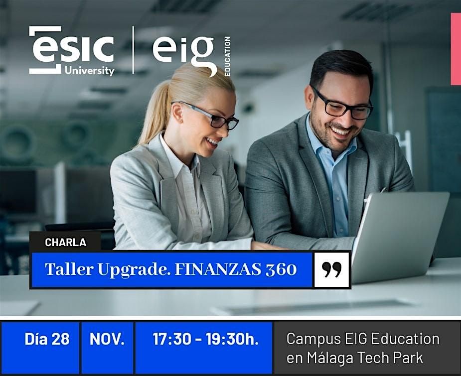 Taller UPGRADE. Finanzas 360\u00ba