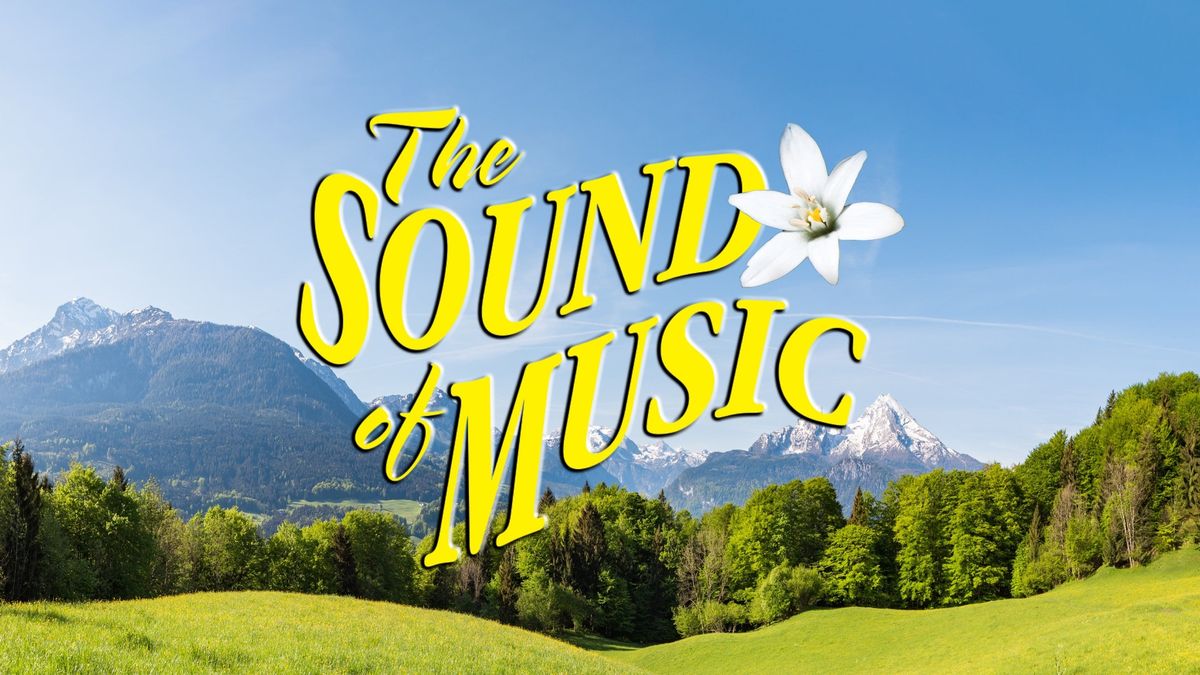 5 Star Theatricals presents The Sound of Music