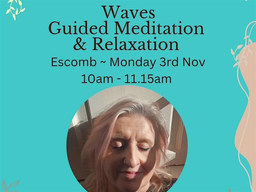 Guided Meditation & Relaxation