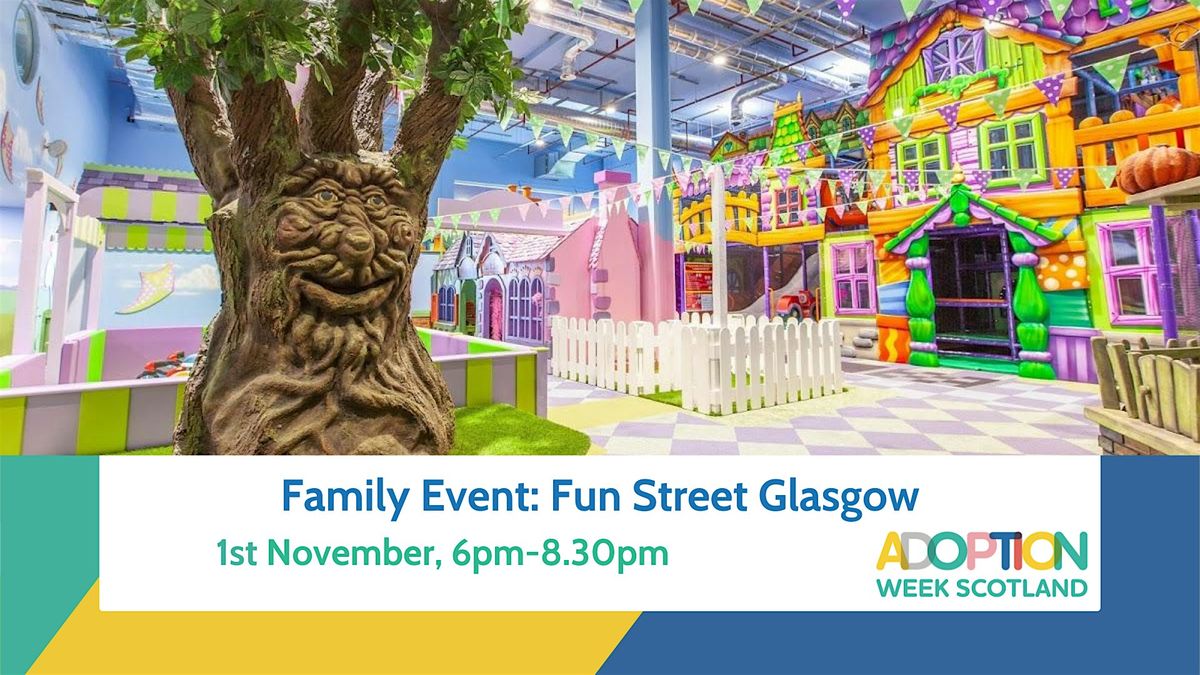Fun Street Family event for Adoption Week Scotland 2025