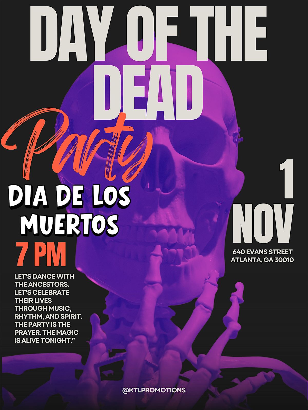 DAY OF THE DEAD PARTY - DIA DE LOS MUERTOS
