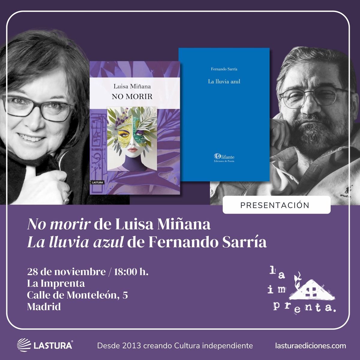 Presentaci\u00f3n de "No morir" de Luisa Mi\u00f1ana y "La lluvia azul" de Fernando Sarr\u00eda