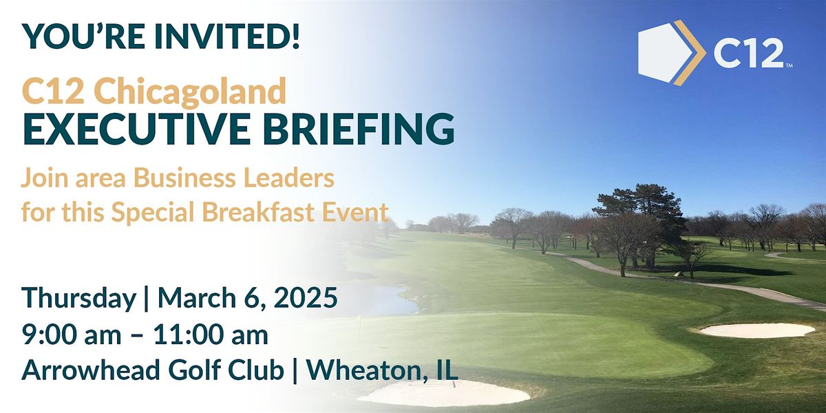 C12 Chicagoland Executive Briefing Discovery Breakfast