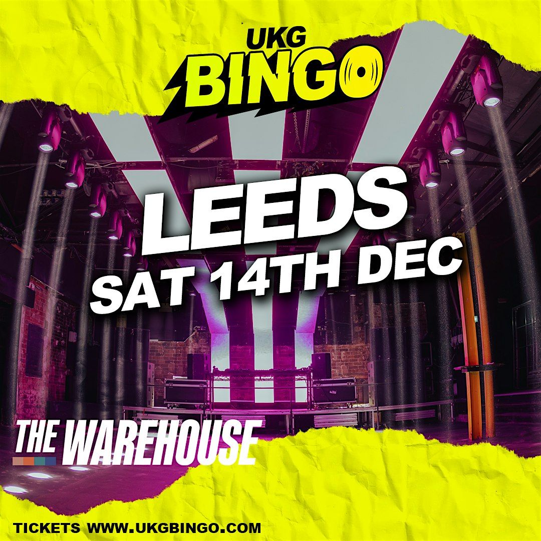 UKG BINGO Leeds