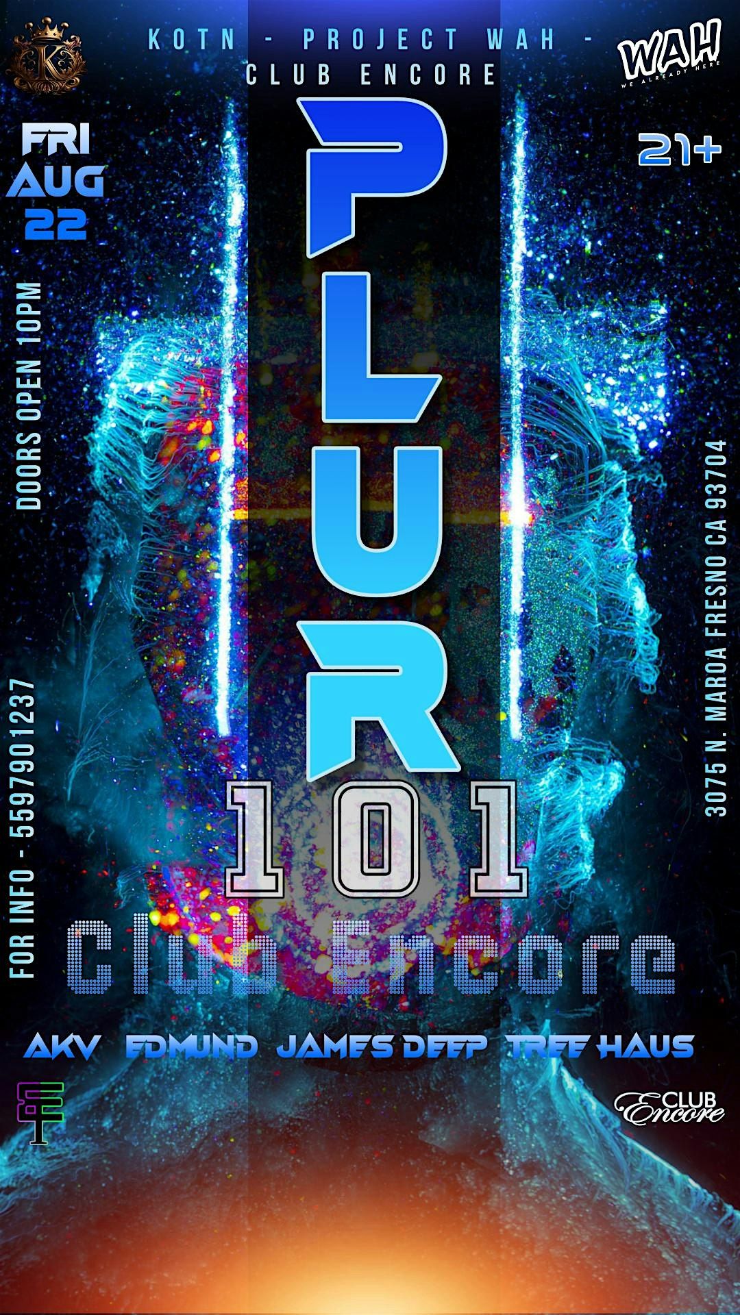 PLUR 101 @ Club Encore