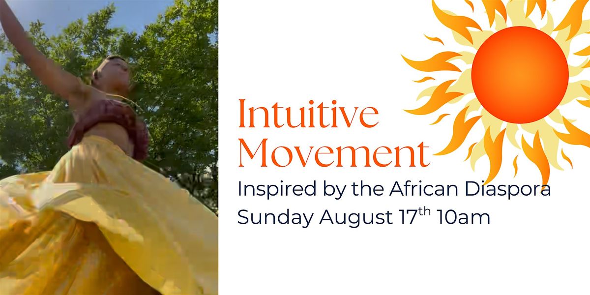Intuitive Movements - w. Dalila