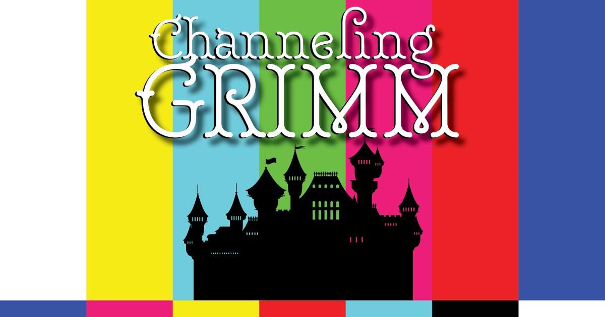 Youth Theater: Channeling Grimm