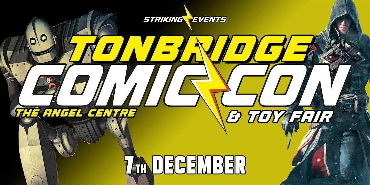 Tonbridge Comic Con & Toy Fair